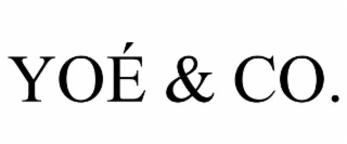 YOÉ & CO.