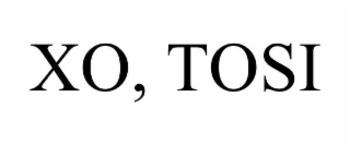 XO, TOSI