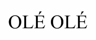 OLÉ OLÉ