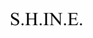 S.H.IN.E.