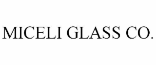 MICELI GLASS CO.
