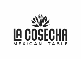 LA COSECHA MEXICAN TABLE