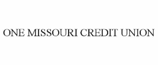 ONE MISSOURI CREDIT UNION
