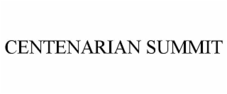 CENTENARIAN SUMMIT