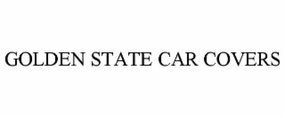 GOLDEN STATE CAR COVERS