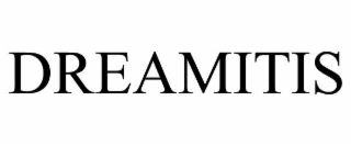 DREAMITIS