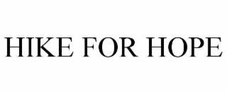 HIKE FOR HOPE