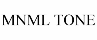MNML TONE