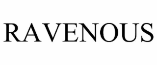 RAVENOUS