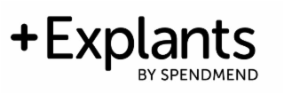 +EXPLANTS BY SPENDMEND