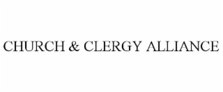 CHURCH & CLERGY ALLIANCE