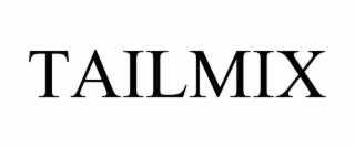 TAILMIX