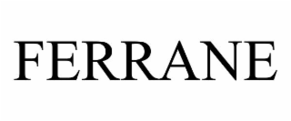 FERRANE
