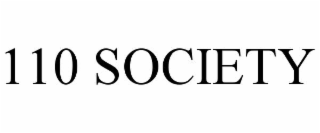 110 SOCIETY