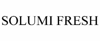 SOLUMI FRESH