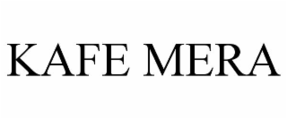 KAFE MERA
