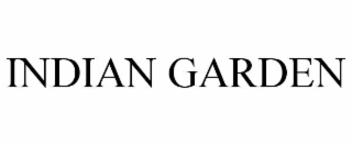 INDIAN GARDEN