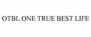 OTBL ONE TRUE BEST LIFE