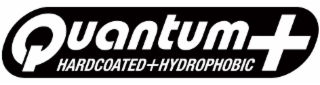 QUANTUM + HARDCOATED + HYDROPHOBIC