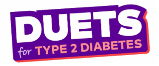 DUETS FOR TYPE 2 DIABETES