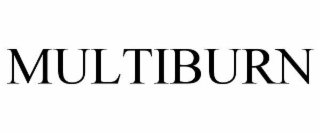 MULTIBURN