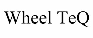 WHEEL TEQ