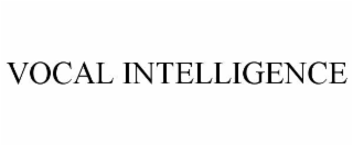 VOCAL INTELLIGENCE