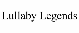 LULLABY LEGENDS