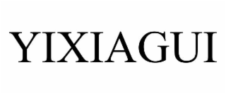 YIXIAGUI