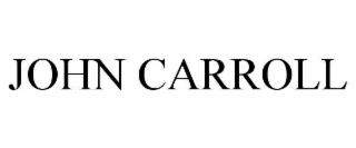 JOHN CARROLL