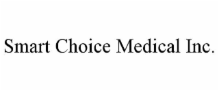 SMART CHOICE MEDICAL INC.