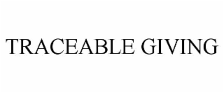 TRACEABLE GIVING