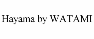 HAYAMA BY WATAMI