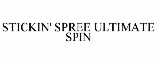 STICKIN' SPREE ULTIMATE SPIN