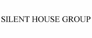 SILENT HOUSE GROUP