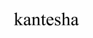 KANTESHA