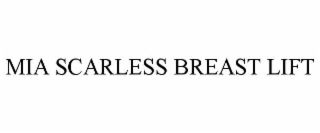 MIA SCARLESS BREAST LIFT