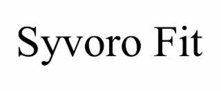 SYVORO FIT