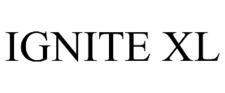 IGNITE XL