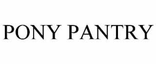 PONY PANTRY