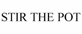 STIR THE POT