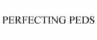 PERFECTING PEDS