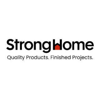 STRONGHOME QUALITY PRODUCTS. FINISHED PROJECTS.