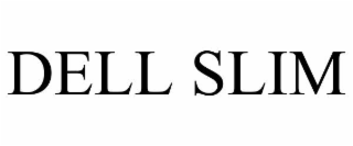 DELL SLIM