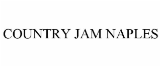 COUNTRY JAM NAPLES