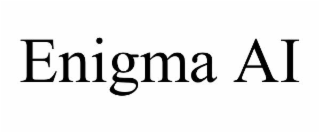 ENIGMA AI