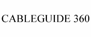 CABLEGUIDE 360