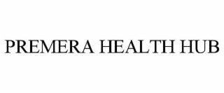 PREMERA HEALTH HUB