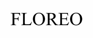 FLOREO