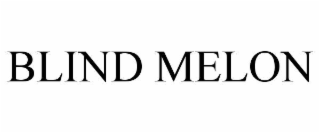BLIND MELON